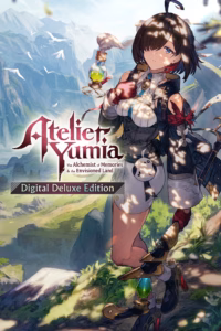 Atelier Yumia: The Alchemist of Memories & the Envisioned Land - Digital Deluxe Edition poster