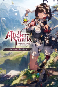 Atelier Yumia: The Alchemist of Memories & the Envisioned Land - Ultimate Edition poster