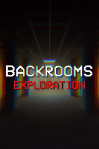 Backrooms: Exploration poster