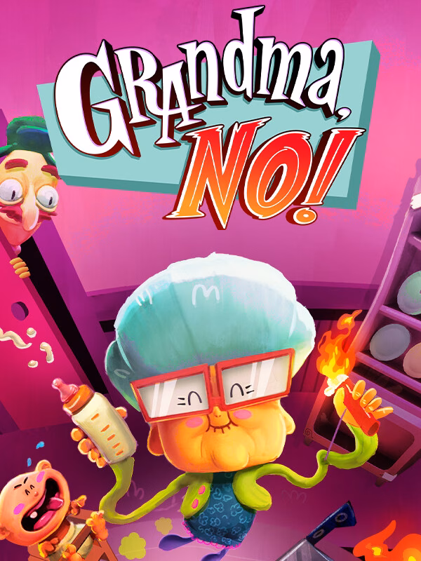 Grandma, No! poster