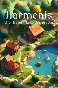 Harmonis: The Hand-Made Kingdoms poster