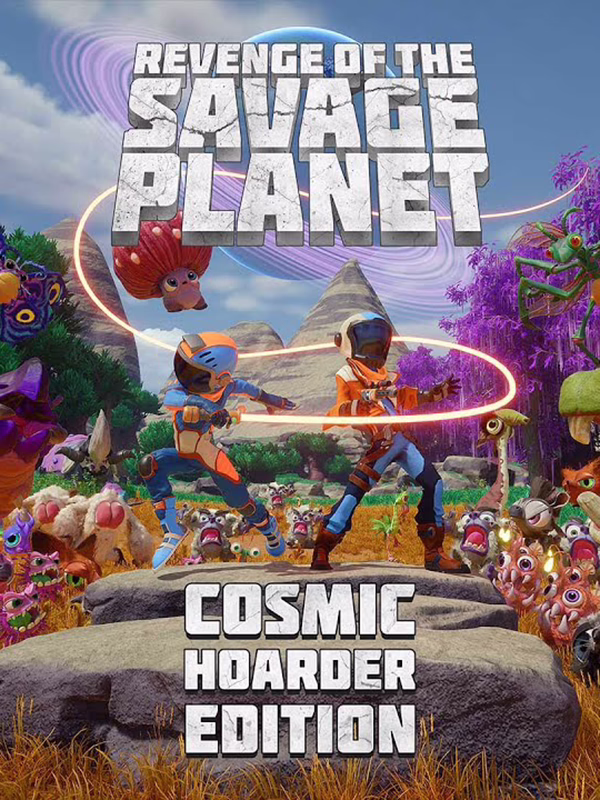 Revenge of the Savage Planet: Cosmic Hoarder Edition poster