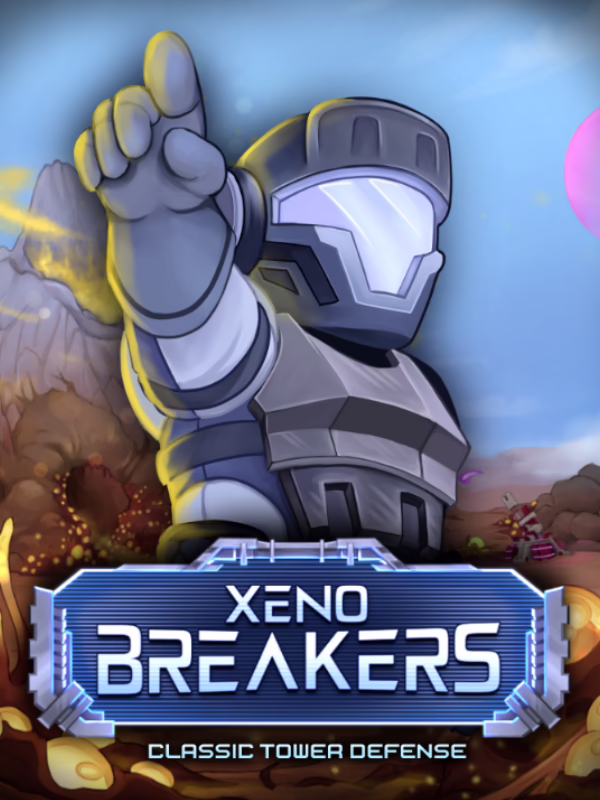 Xenobreakers: Classic Tower Defense poster